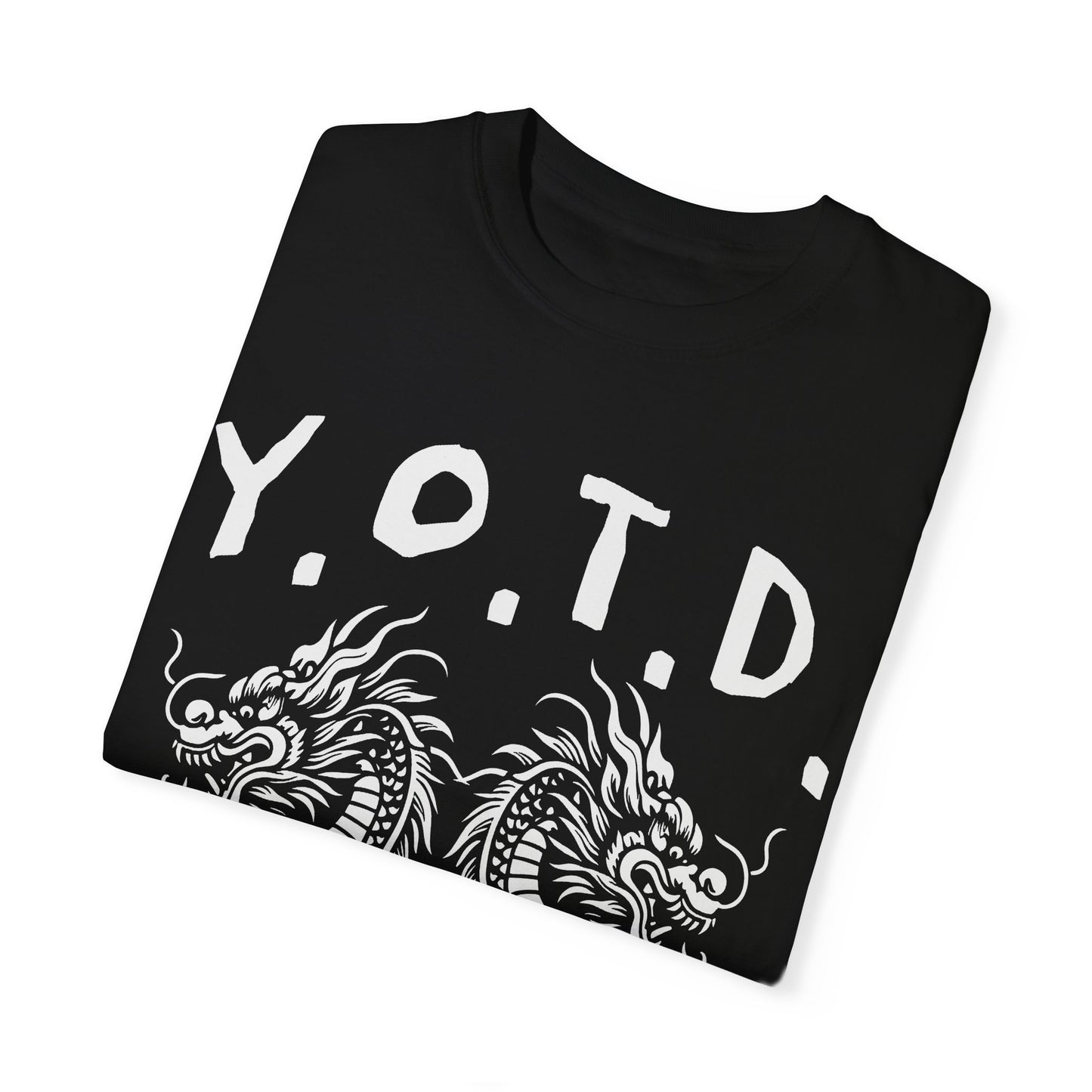 Unisex Garment-Dyed Y.O.T.D. T-shirt