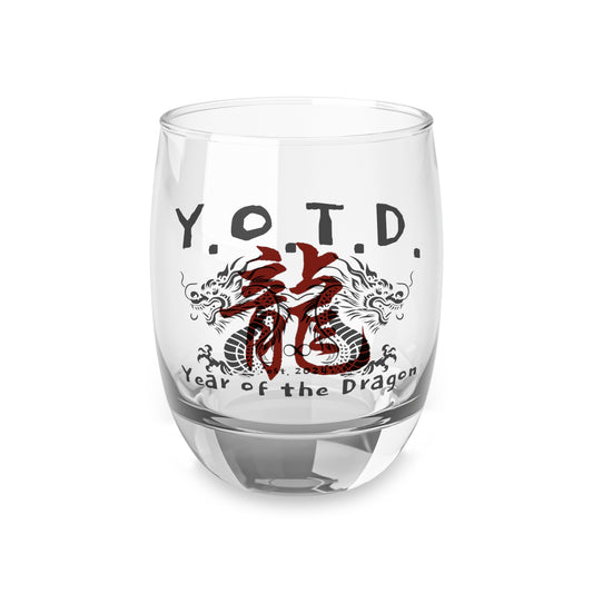 Y.O.T.D. Whiskey Glass